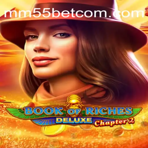 Unwrapping the Mysteries of Book of Riches Deluxe Chapter 2