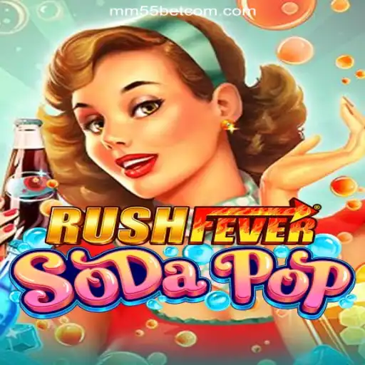 Explore the Exciting World of RushFeverSodaPop and Discover the Best Gaming Platform with mm55bet.com